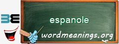 WordMeaning blackboard for espanole
